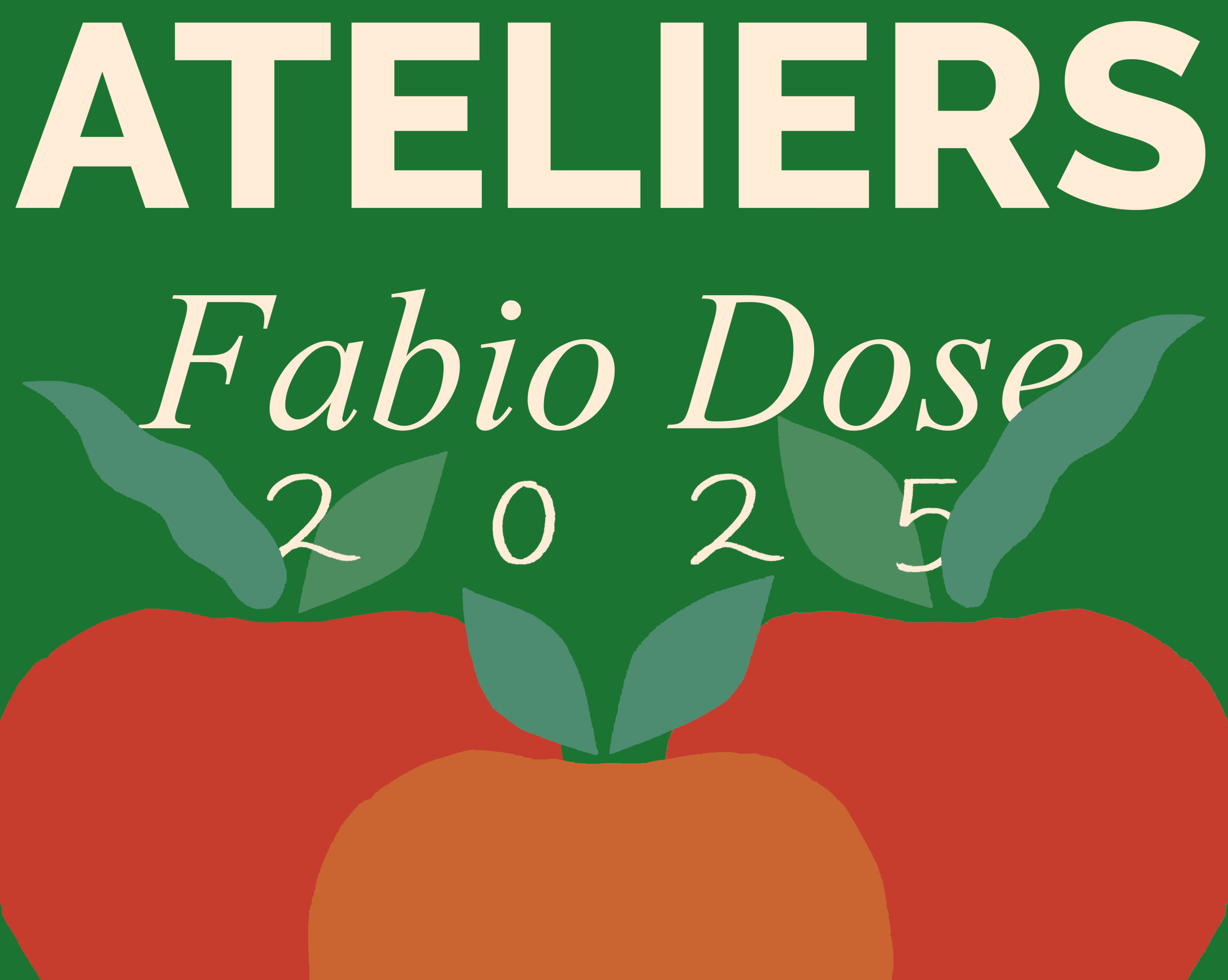 Ateliers Fabio 2025